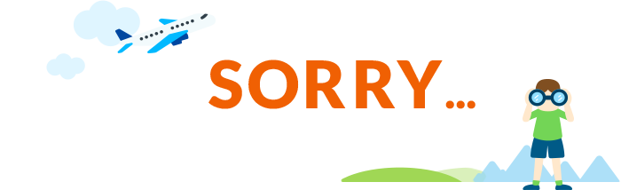 SORRY...
